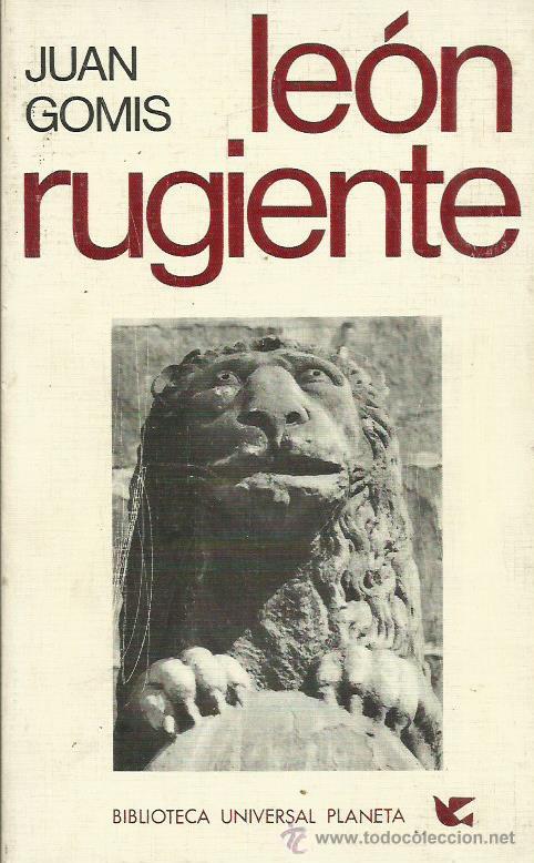 Libros: LE&Oacute;N RUGIENTE - Gomis,Juan - Foto 1