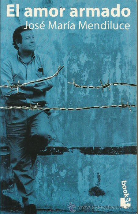 Libros: EL AMOR ARMADO - Mendiluce, Jos&eacute; Mar&iacute;a - Foto 1