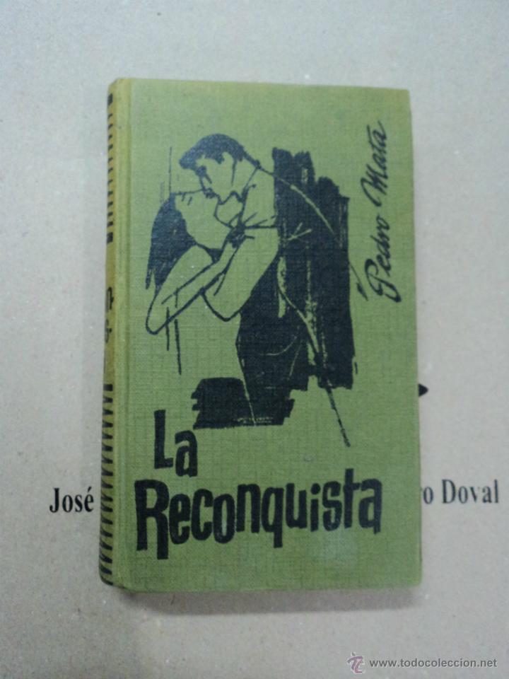 Libros: La Reconquista - Pedro Mata - Foto 1