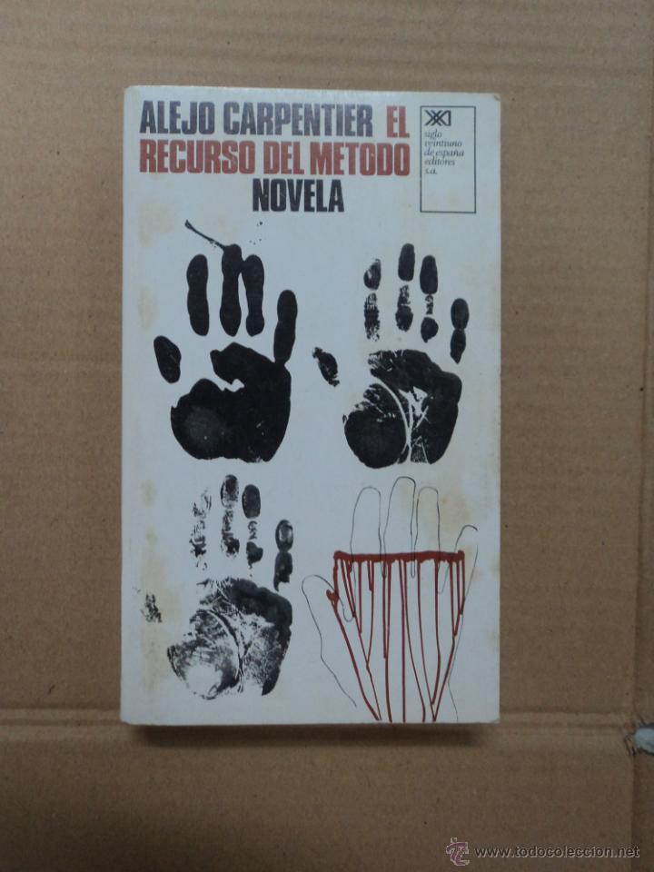 Libros: El Recurso del metodo novela - Alejo Carpentier - Foto 1
