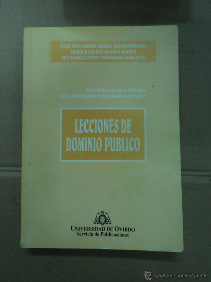 Libros: Lecciones de Dominio Publico - Apuntes de la Catedra del Profesor Bocanegra Sierra  - Oviedo