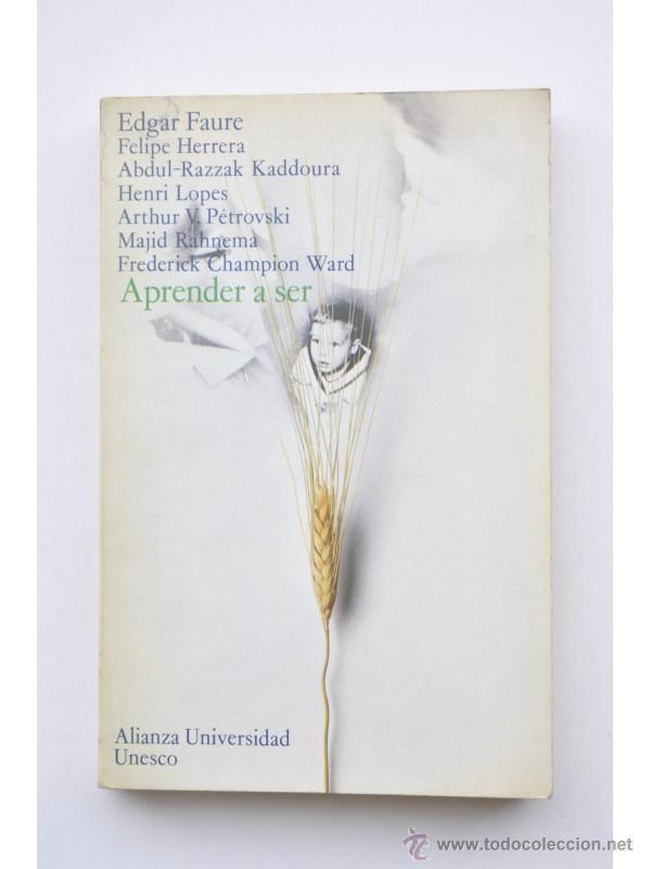 Libros: Aprender a ser. La educaci&oacute;n del futuro - AUTORES VARIOS - Foto 1