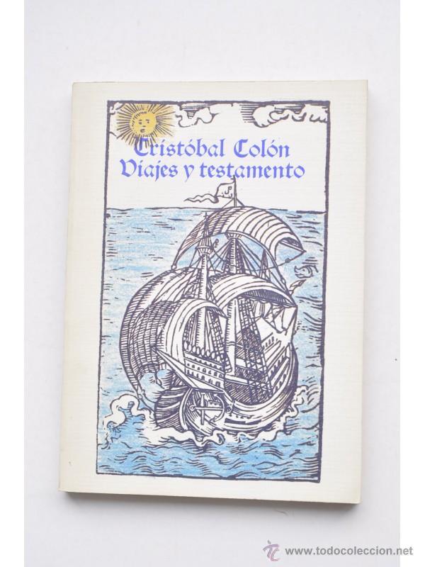 Libros: Viajes y testamento - COL&Oacute;N, Crist&oacute;bal - Foto 1