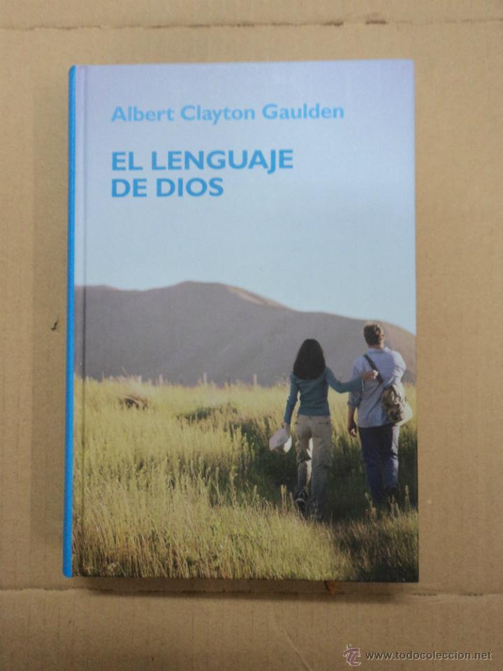 Libros: El lenguaje de Dios - Albert Clayton Gaulden - Foto 1