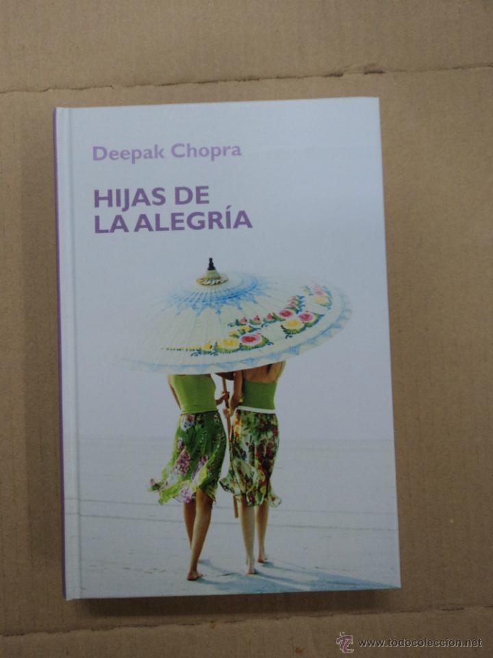 Libros: Hijas de la Alegr&iacute;a - Deepak chopra - Foto 1