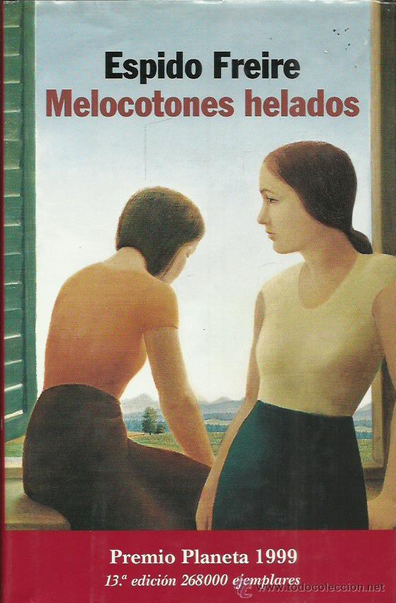 Libros: MELOCOTONES HELADOS - Freire,Espido - Foto 1