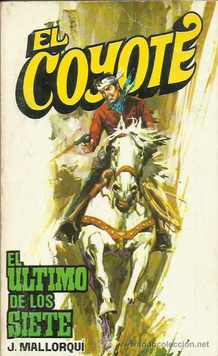 Libros: EL &Uacute;LTIMO DE LOS SIETE - Mallorqui J. - Foto 1
