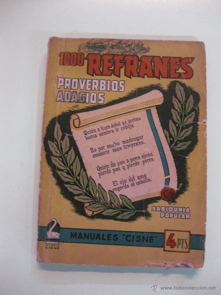 Libros: 1000 REFRANES. PROVERBIOS, ADAGIOS. GUILLERMO LOPEZ. MANUALES CISNE - Foto 1