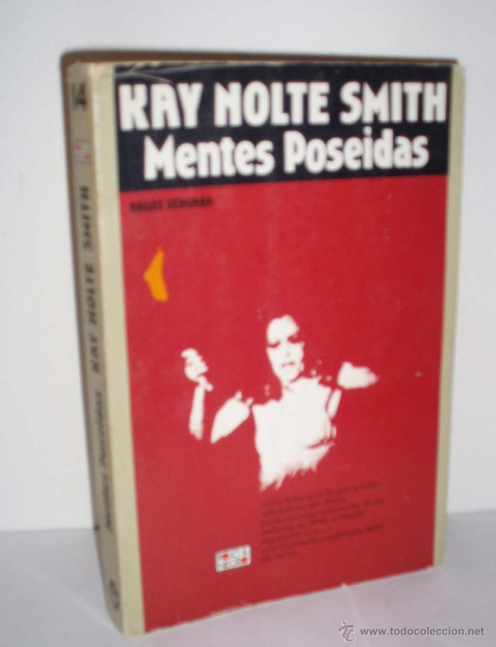 Libros: Mentes Pose&iacute;das de Kay Nolte Smith - Foto 1