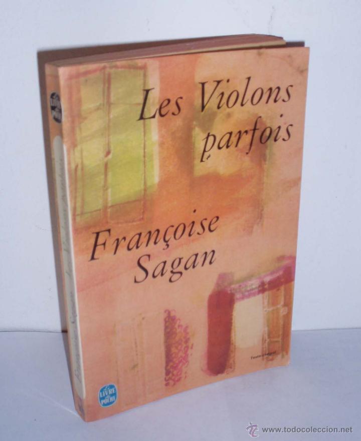 Libros: Les Violons Parfois de Fran&ccedil;oise Sagan - Foto 1