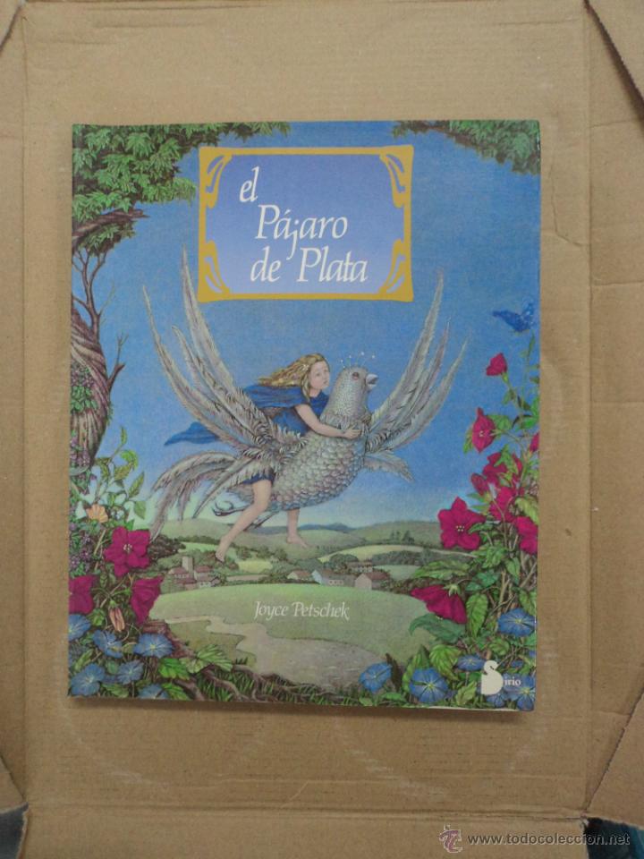 Libros: El p&aacute;jaro de plata - Joyce Petschek - Foto 1