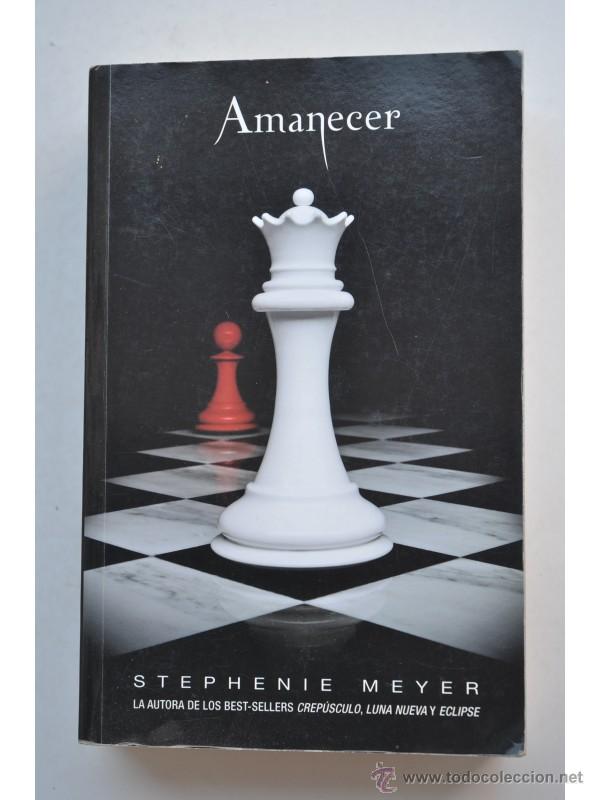 Libros: Amanecer - MEYER, Stephenie - Foto 1
