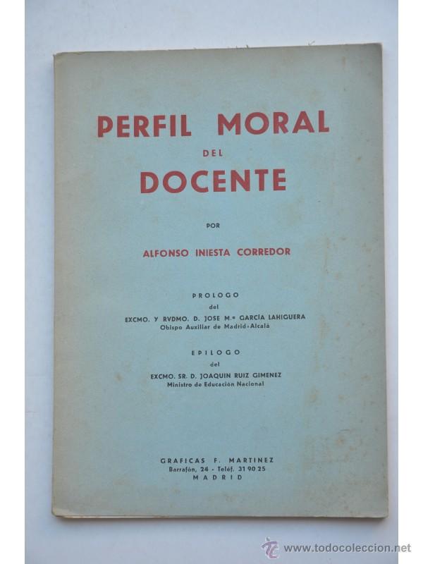 Libros: Perfil moral del docente - INIESTA CORREDOR, Alfonso - Foto 1