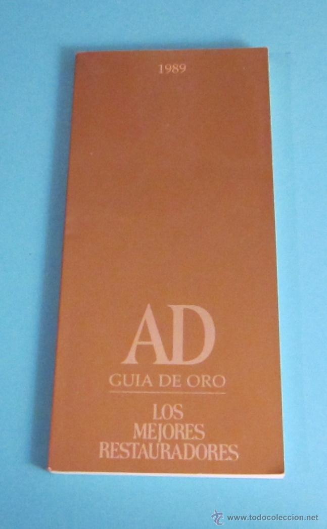Libros: AD GU&Iacute;A DE ORO. LOS MEJORES RESTAURADORES - Foto 1