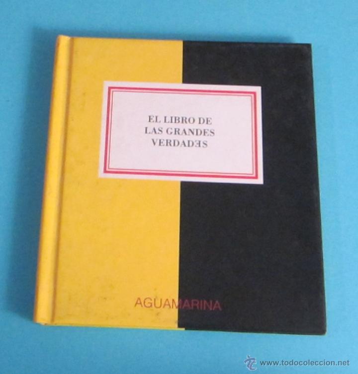 Libros: EL LIBRO DE LAS GRANDES VERDADES - Foto 1
