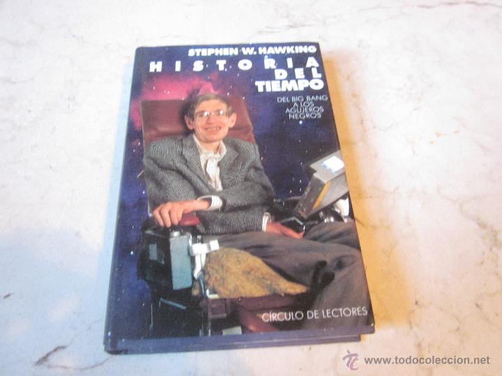 Libros: STEPHEN W. HAWKING - HISTORIA DEL TIEMPO - CIRCULO DE LECTORES 1988 - Foto 1