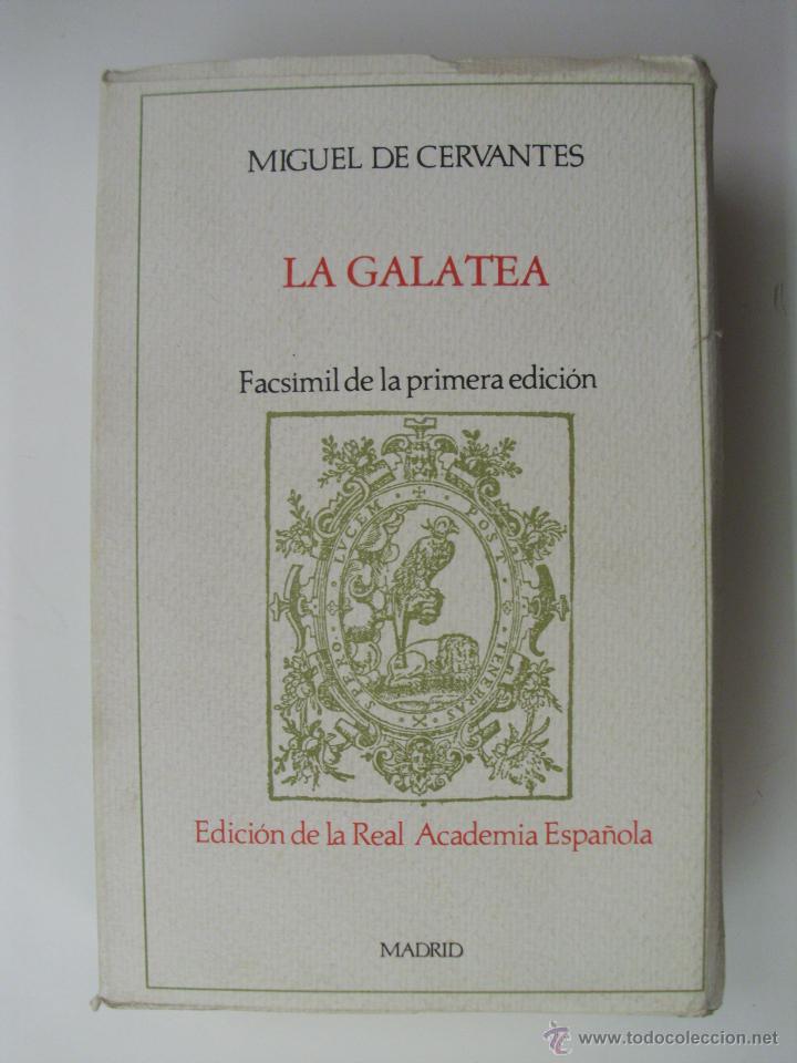 Libros: La Galatea (Facs&iacute;mil de la primera edici&oacute;n) - Foto 2