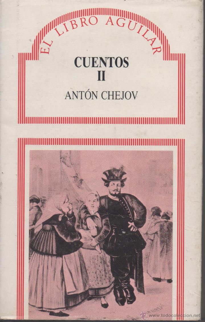 Libros: CUENTOS II. ANT&Oacute;N CH&Eacute;JOV - Foto 1