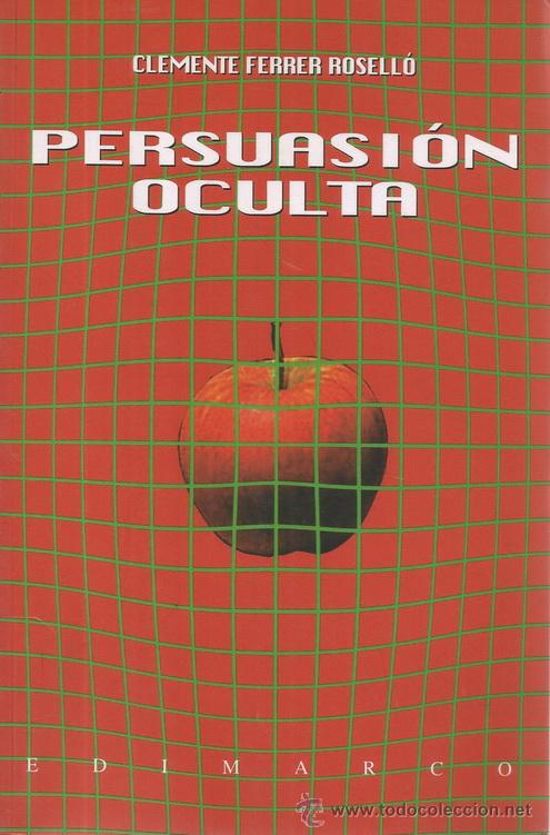 Libros: CLEMENTE FERRER ROSELL&Oacute;. Persuasi&oacute;n oculta. RM69589. - Foto 1