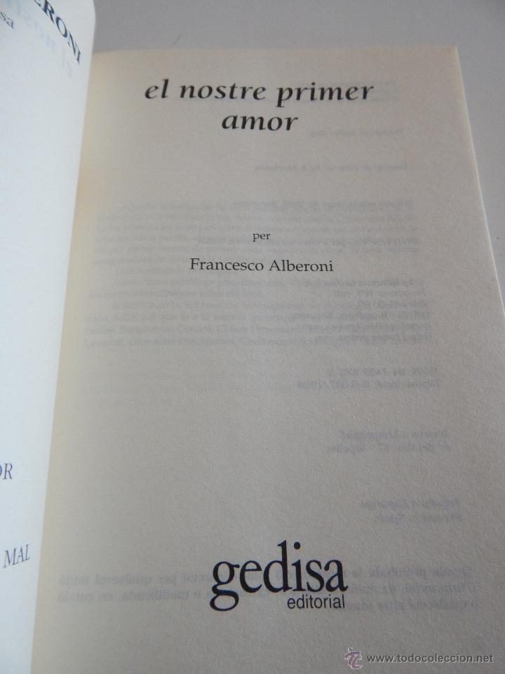 Libros: El nostre primer amor - Francesco Alberoni - Foto 3