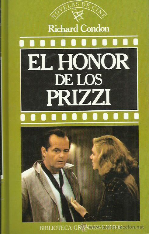 Libros: EL HONOR DE LOS PRIZZI - Condon,Richard - Foto 1