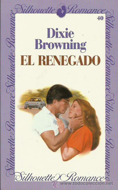 Libros: EL RENEGADO - Browning,Dixie - Foto 1