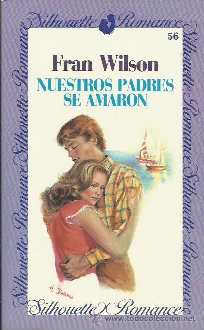 Libros: NUESTROS PADRES SE AMARON - Wilson,Fran - Foto 1