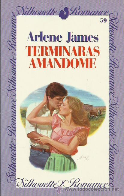 Libros: TERMINARAS AMANDOME - James,Arlene - Foto 1