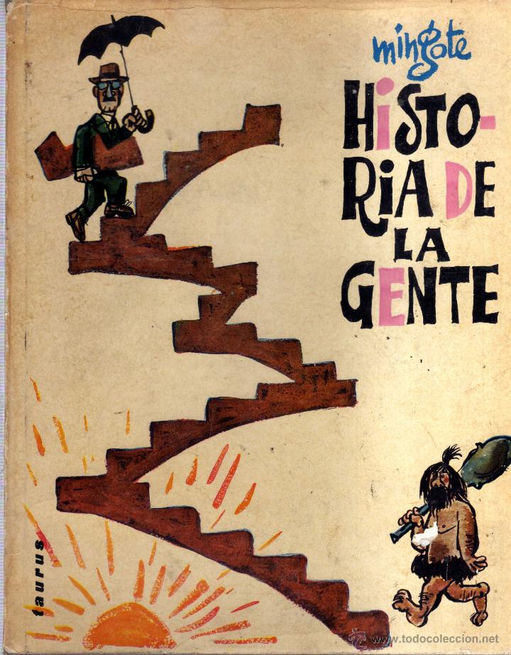 Libros: HISTORIA DE LA GENTE - ANTONIO MINGOTE - - Foto 1