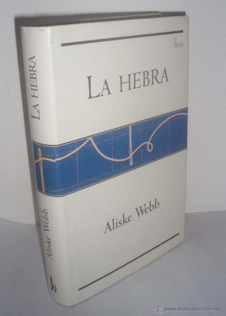 Libros: La hebra de Aliske Webb - Foto 1