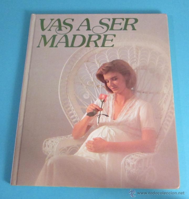Libros: VAS A SER MADRE. NESTL&Eacute; - Foto 1