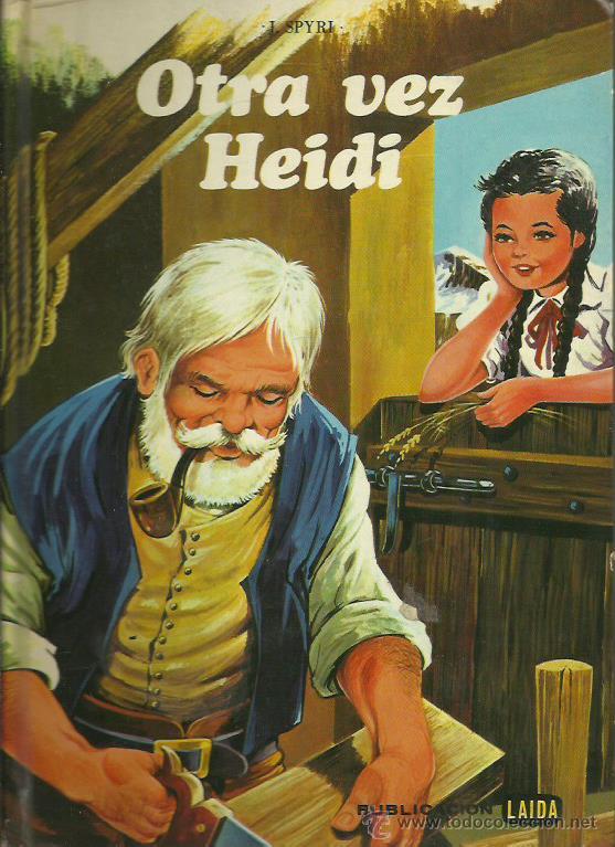 Libros: OTRA VEZ HEIDI - Spyri,Juana - Foto 1