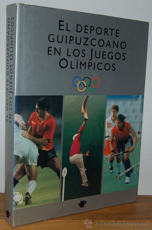 Libros: EL DEPORTE GUIPUZCOANO EN LOS JUEGOS OL&Iacute;MPICOS - Foto 1