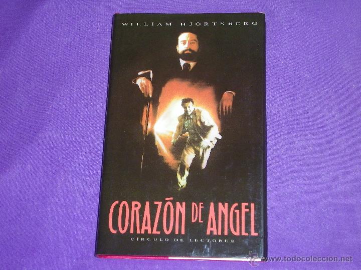 Libros: CORAZON DE ANGEL - CIRCULO DE LECTORES - ( WILLIAM HJORTSBERG ) - Foto 1