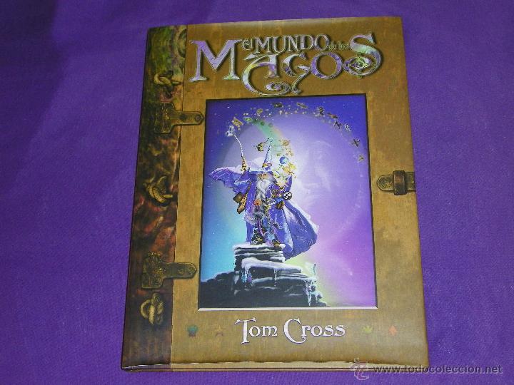 Libros: EL MUNDO DE LOS MAGOS - ( TOM CROSS ) - Foto 1