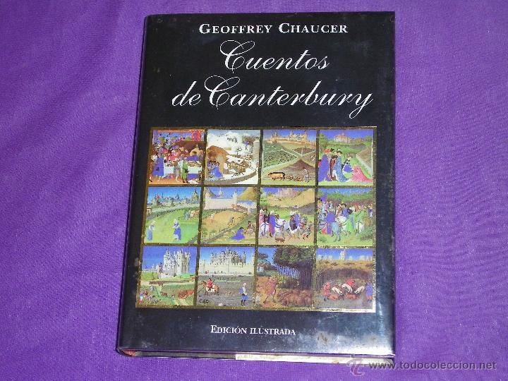 Libros: CUENTOS DE CANTERBURY - ( GEOFFREY CHAUCER ) - FORRADO - Foto 1