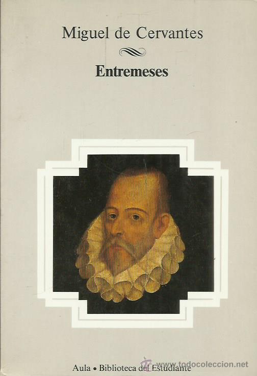 Libros: ENTREMESES - Cervantes, Miguel de - Foto 1