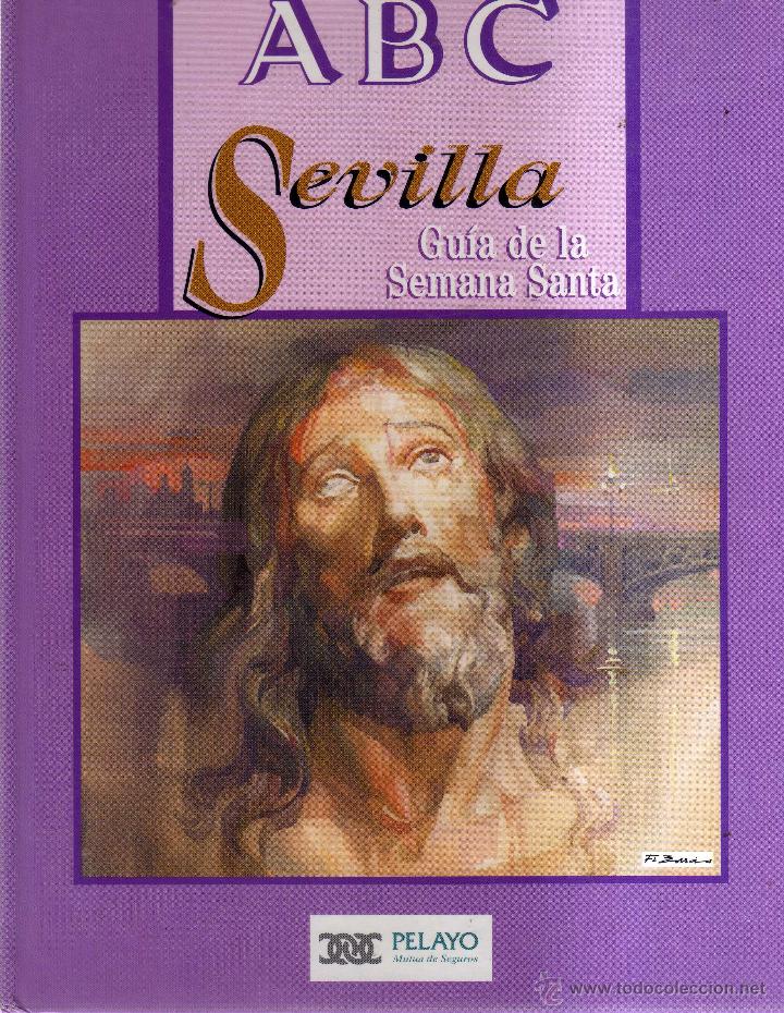 Libros: GU&Iacute;A DE LA SEMANA SANTA - SEVILLA - ABC - - Foto 1