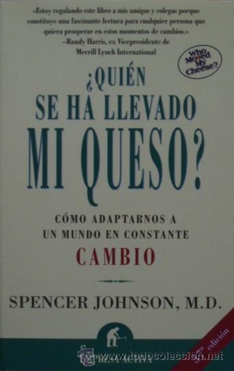 Libros: &iquest;Qui&eacute;n se ha llevado mi queso? de Spenser Johnson - Foto 1