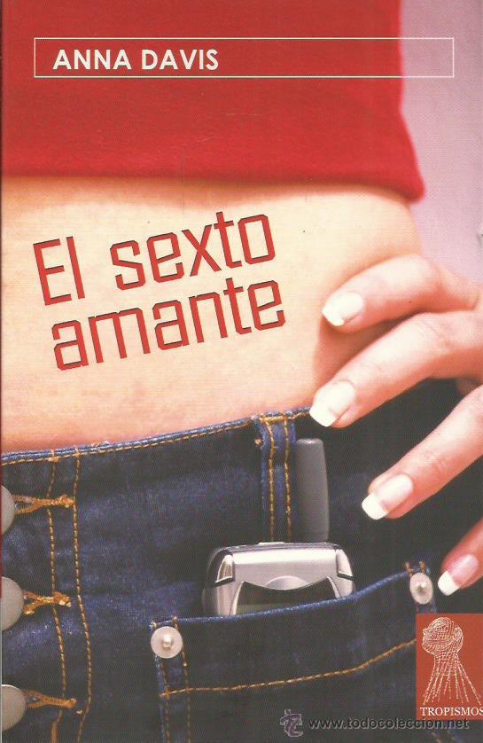 Libros: EL SEXTO AMANTE - Davis,Anna - Foto 1