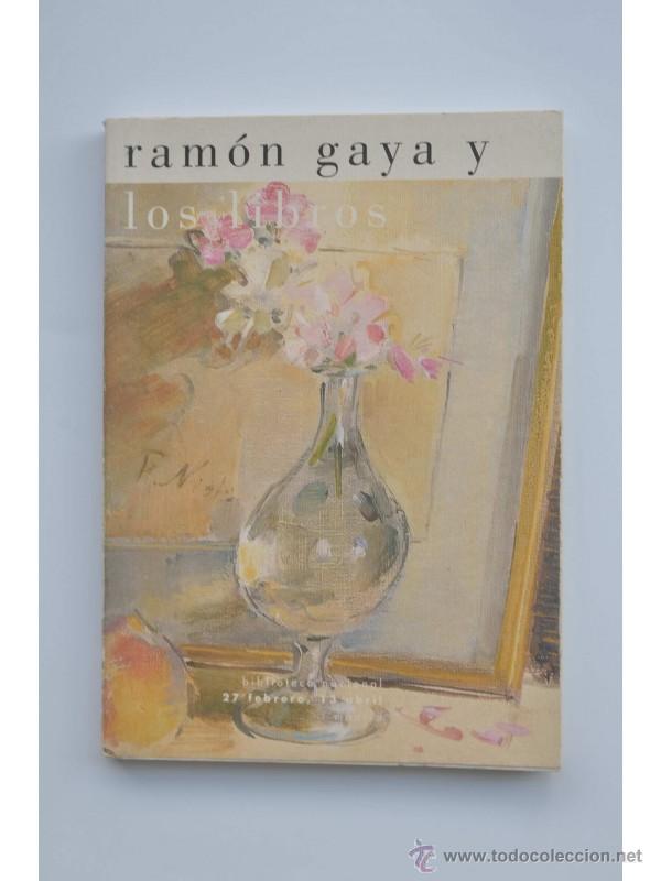 Libros: Ram&oacute;n Gaya y los libros - AUTORES VARIOS - Foto 1