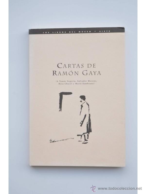 Libros: Cartas de Ram&oacute;n Gaya  - GAYA, Ram&oacute;n - Foto 1