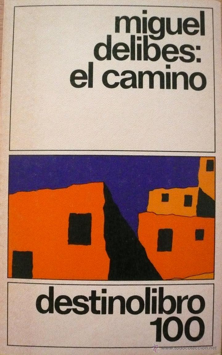 Libros: MIGUEL DELIBES / EL CAMINO (D-1003) - Foto 1