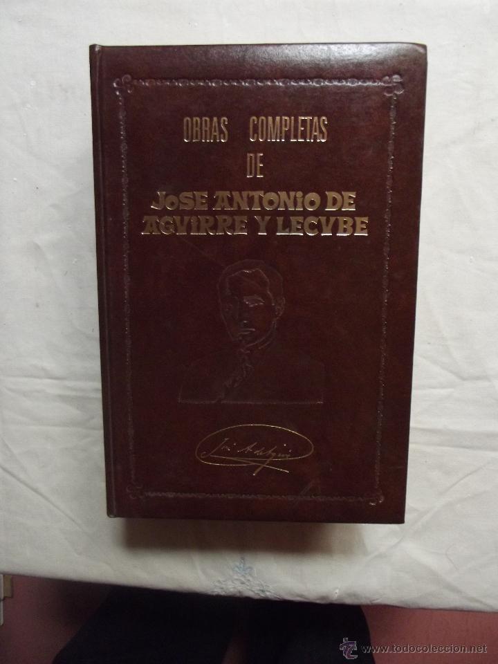 Libros: OBRAS COMPLETAS DE JOSE ANTONIO DE AGUIRRE Y LECUBE 2 TOMOS - Foto 1