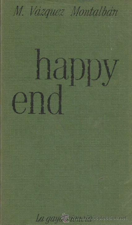 Libros: HAPPY END - V&aacute;zquez Montalb&aacute;n,Manuel - Foto 1