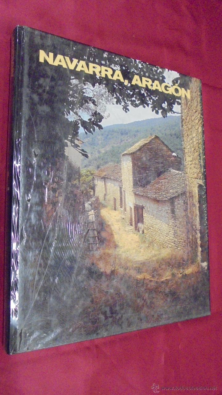 Libros: NUESTROS PUEBLOS. NAVARRA, ARAG&Oacute;N. EDICIONES RUEDA. PRECINTADO. - Foto 1