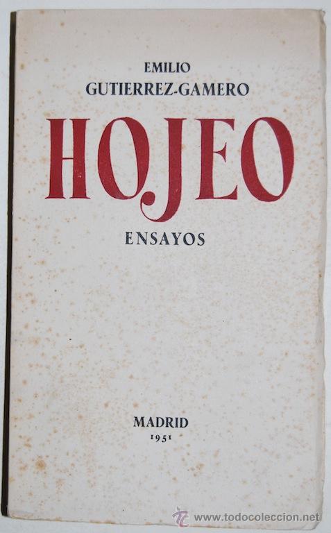 Libros: HOJEO. Ensayos. Leyendo a Ortega y Gasset. Poes&iacute;a modernista. Prosa modernista. El modernismo e... -