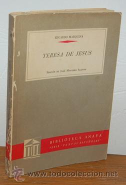 Libros: TERESA DE JES&Uacute;S - EDUARDO MARQUINA - Foto 1