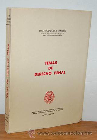 Libros: TEMAS DE DERECHO PENAL - LUIS RODR&Iacute;GUEZ RAMOS - Foto 1
