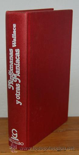 Libros: NINF&Oacute;MANAS Y OTRAS MAN&Iacute;ACAS - IRVING WALLACE - Foto 1